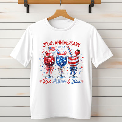 America Celebrate Wine 250th Anniversary Shirt,  Patriotic Fourth of July Wine Glass, 4th of July Gift