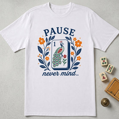 Pause Nevermind, Funny Mahjong Shirt, Peacock Mahjong Shirt, Mahjong Player, Retro Floral