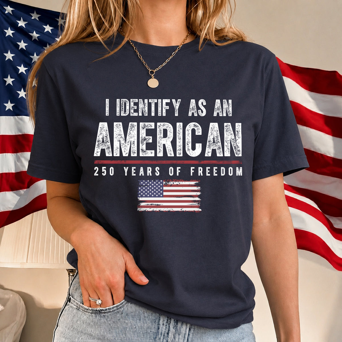 I Identify As An American T-Shirt,  America 250th Anniversary Gifts For Men And Women