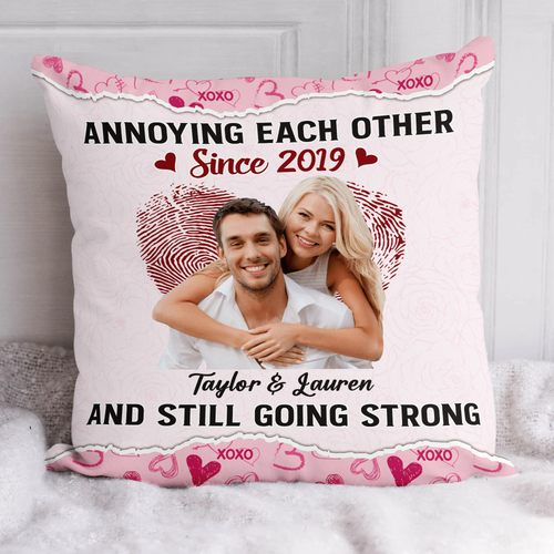 Annoying Each Other Since And Still Going Strong - Personalized Pillow, Gift For Couple