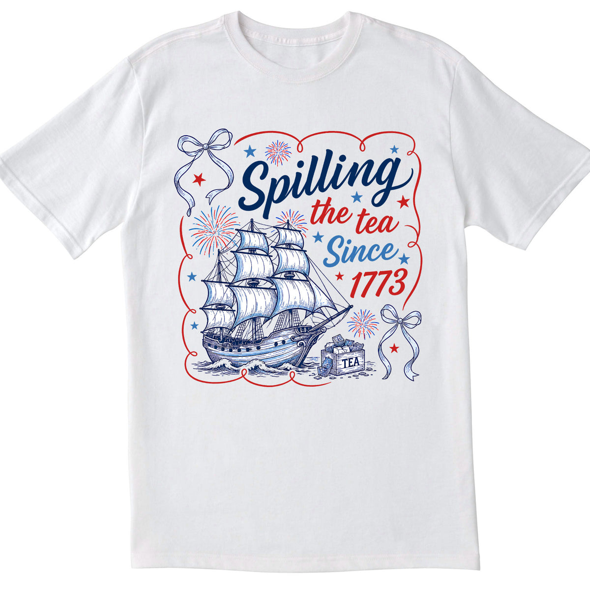 Spilling The Tea Since 1773 T-Shirt, USA Patriotic Shirt, 4th of July Party Shirt, Independence Day Tee