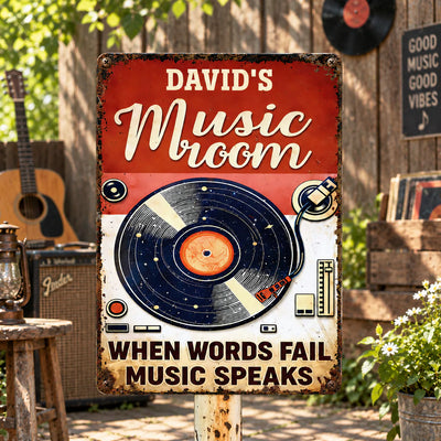 When Words Fail Music Speaks - Personalized Metal Sign, Gift For Music Lovers, Vinyl Record Metal Sign for Music Room