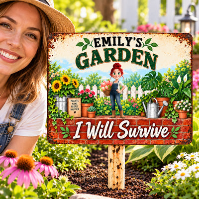 I Will Survive - Personalized Metal Sign, Garden Plant Lover Birthday Gift
