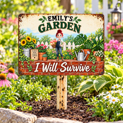 I Will Survive - Personalized Metal Sign, Garden Plant Lover Birthday Gift