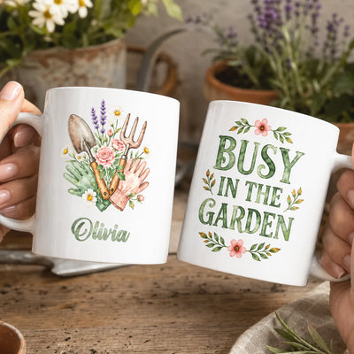 Busy In The Garden - Personalized Mug, Custom Gift For Gardener, Gardening Gift