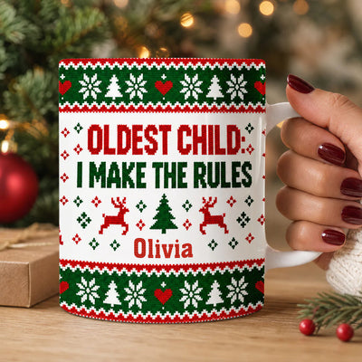 Oldest Child I Make the Rules Christmas Mug, Custom Name Funny Sibling Coffee Cup, Ugly Sweater Holiday Design, Firstborn Gift for Brother or Sister