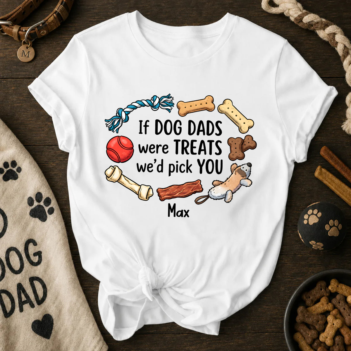 If Dog Dads Were Treats - Personalized Tshirt, Funny Gift for Pet Owner, Dog Dad Gift