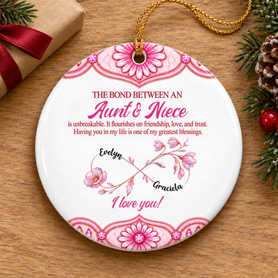 The Bond Between Aunt & Niece - Personalized Ceramic Ornament, Ceramic Keepsake Gift for Niece from Aunt