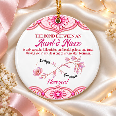 The Bond Between Aunt & Niece - Personalized Ceramic Ornament, Ceramic Keepsake Gift for Niece from Aunt