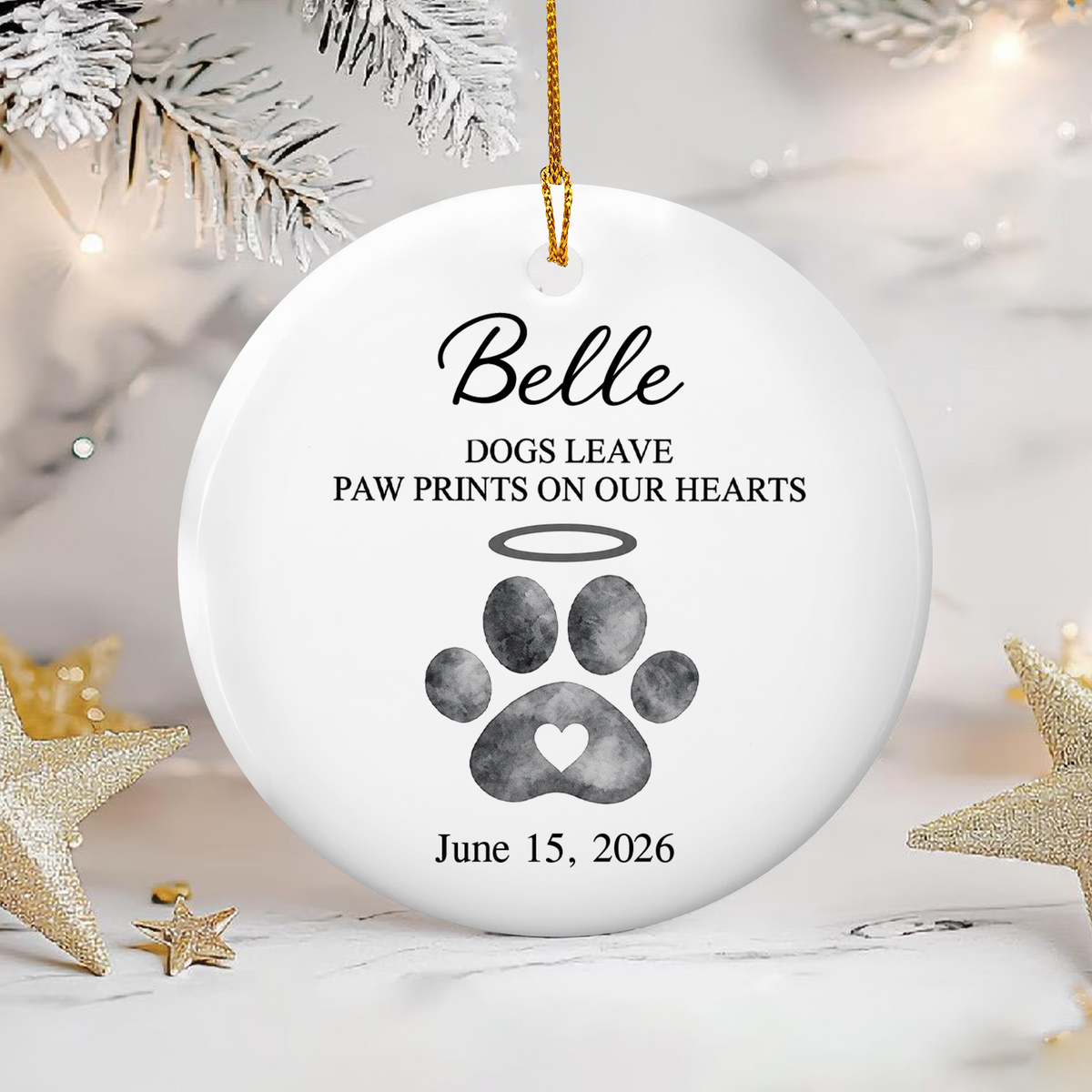 Dogs Leave Paw Prints - Personalized Pet Memorial Ceramic Ornament
