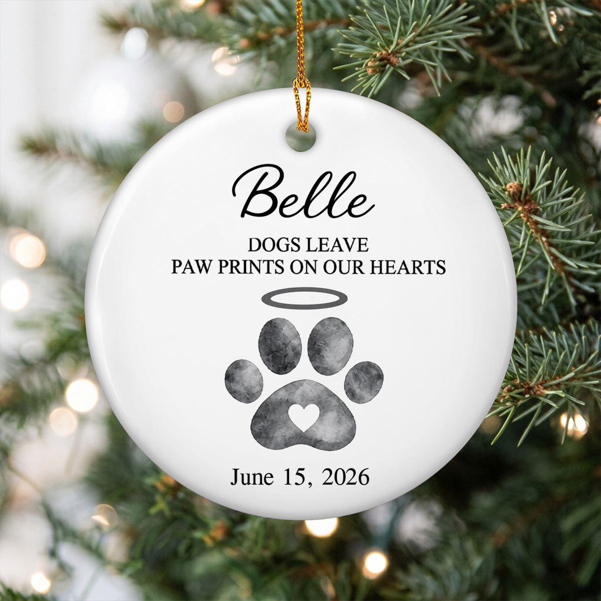 Dogs Leave Paw Prints - Personalized Pet Memorial Ceramic Ornament
