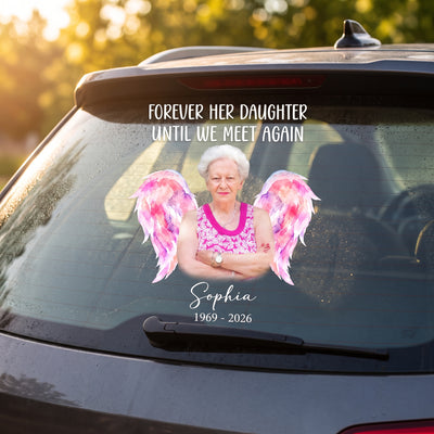 Forever His Wife Until We Meet Again - Personalized Decal, Memorial Gift For Loss Of Loved One