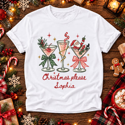 Christmas Please- Personalized Colors Shirt, Christmas Cocktail Tee, Santa Martini Coquette Holiday