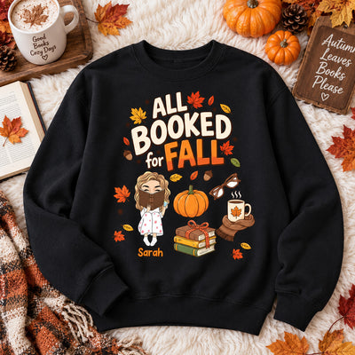 All Booked For Fall - Personalized Sweatshirt, Bookish Fall Shirt, Fall Season Shirt