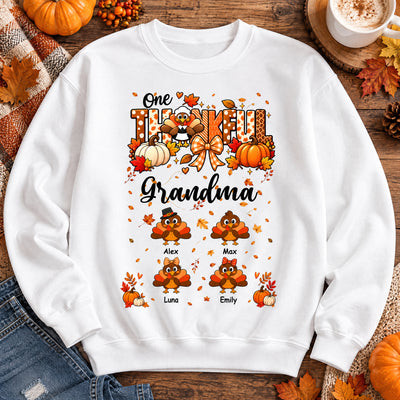 One Thankful Grandma - Personalized Sweatshirt, Custom Turkey Names Thanksgiving Sweatshirt