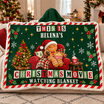 Christmas Movie Time - Personalized Wearable Hooded Blanket, Cozy Gingerbread Wearable Blanket, Christmas Gift