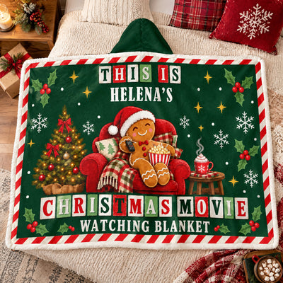 Christmas Movie Time - Personalized Wearable Hooded Blanket, Cozy Gingerbread Wearable Blanket, Christmas Gift