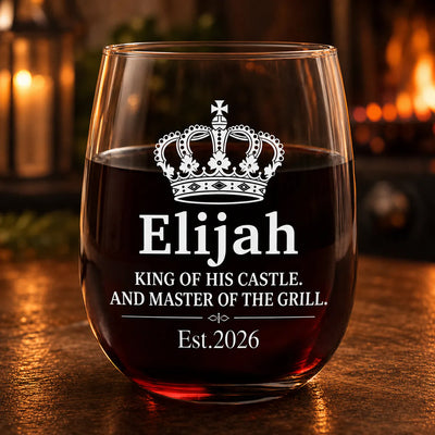 King Of His Castle & Master Of The Grill - Personalized Wine Glass, Custom Gift For Dad, Husband or Grandpa