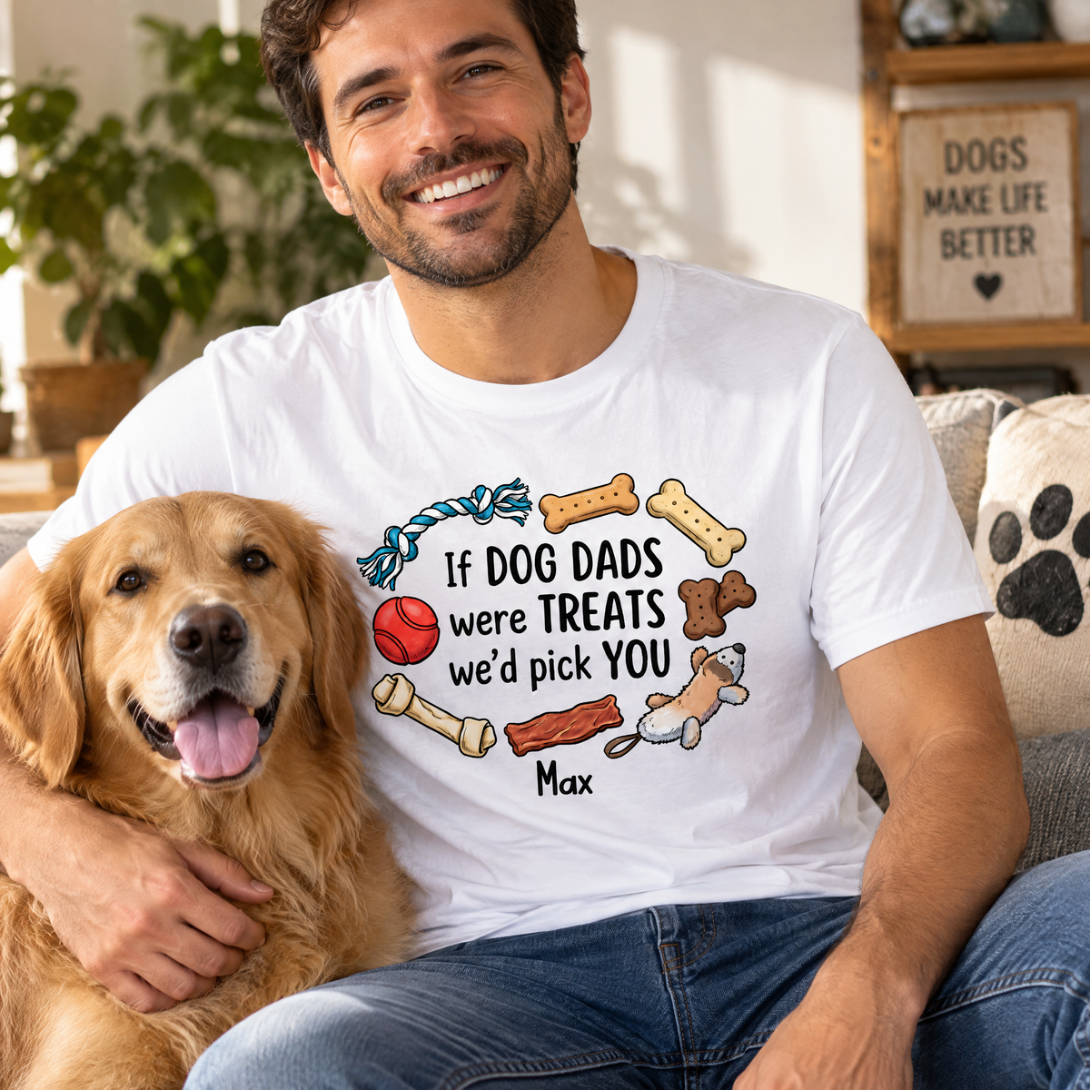 If Dog Dads Were Treats - Personalized Tshirt, Funny Gift for Pet Owner, Dog Dad Gift