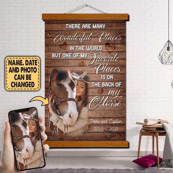 There Are Many Wonderful Places With Horse Custom Photo - Personalized Scroll Canvas