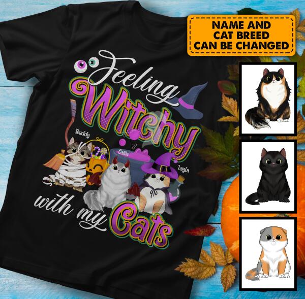 Feeling Witchy With My Cats - Personalized Ladies T-shirt