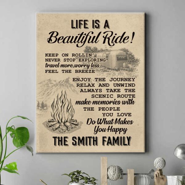 Life Is A Beautiful Ride, Personalized Camping Canvas, Gift For Campers