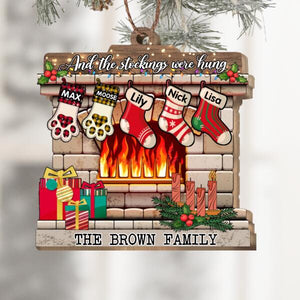 And The Stockings Were Hungs Wooden Christmas Ornament, Personalized Christmas Shaped Ornament