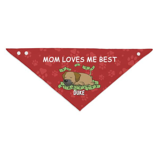 Mom Loves Me Best,Personalized Pet Dog Scarf, Dog Banana