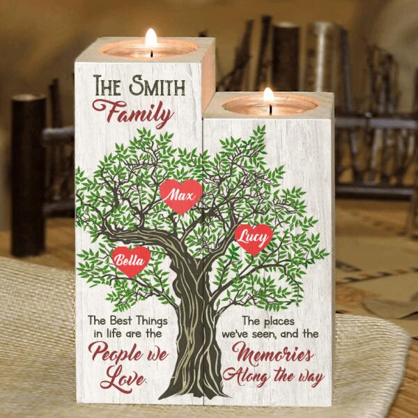 The Best Things in Life are The People We Love -Personalized Candle Holder