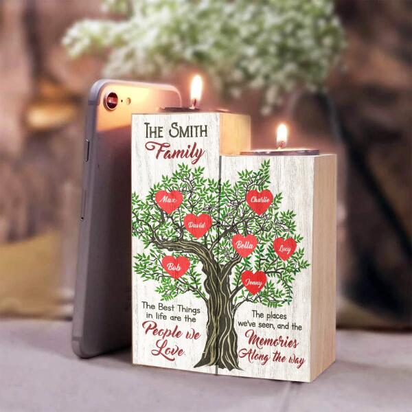 The Best Things in Life are The People We Love -Personalized Candle Holder