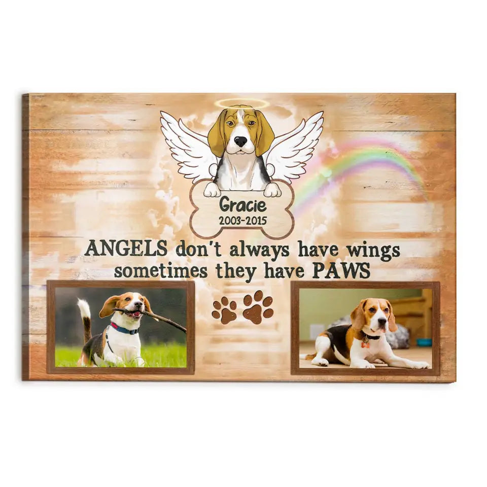 Angels Don't Always Have Wings Sometimes They Have Paws - Personalized Canvas, Gift For Dog Lover