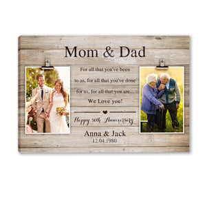 For All That You've Been To Us - Personalized Canvas,  Anniversary Gift For Parents