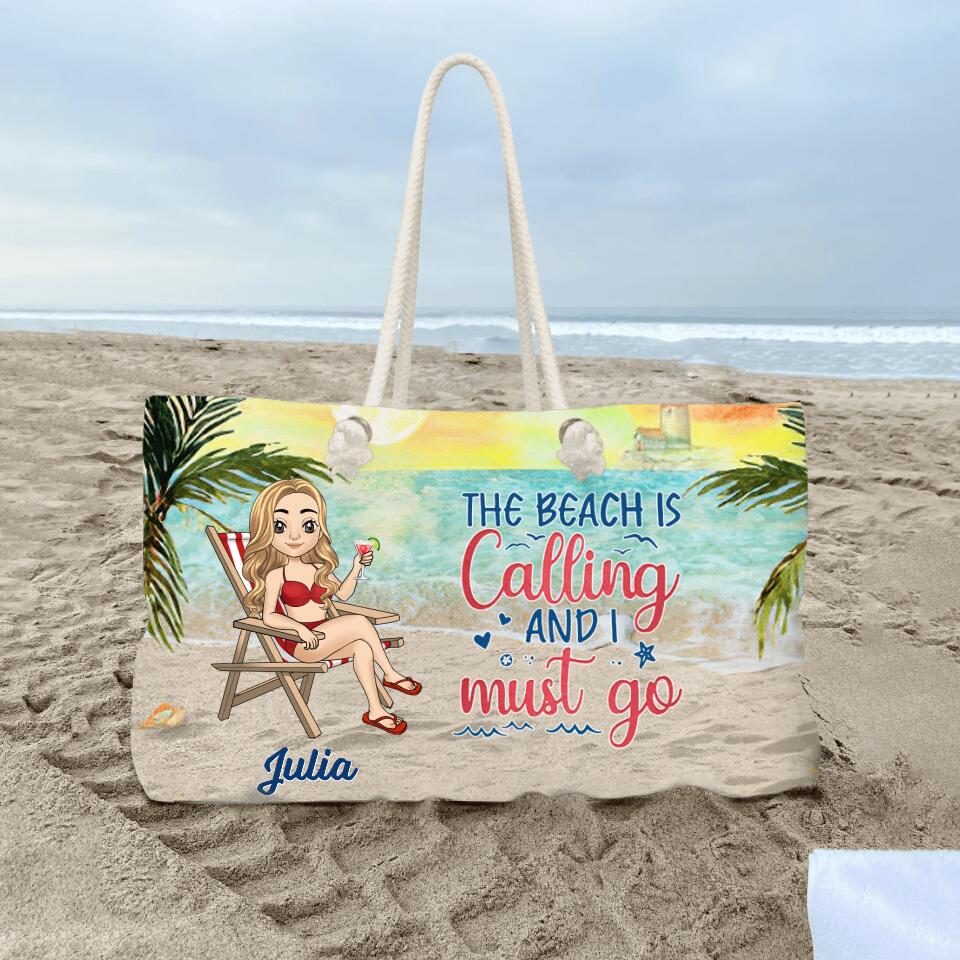 The Beach Is Calling And I Must Go - Personalized Beach Bag