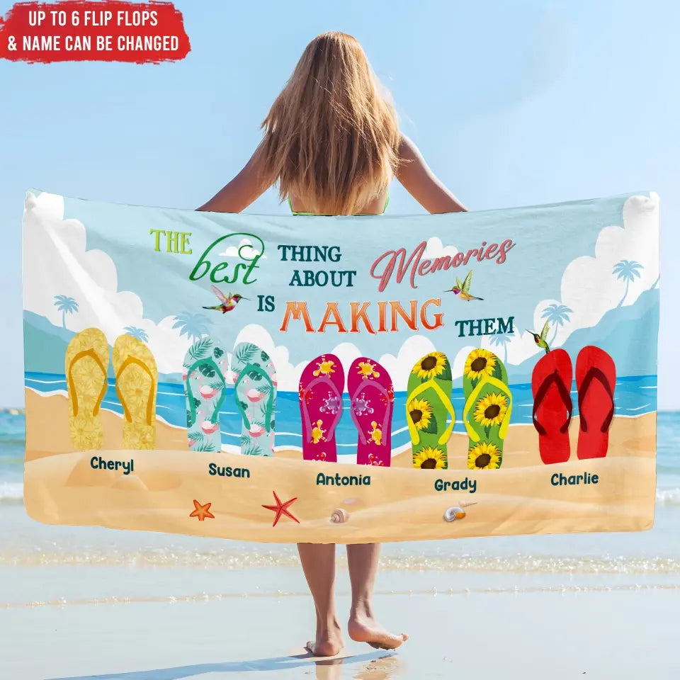 The Best Thing About Memories Is Making Them - Personalized Beach Towel, Gift For Beach Lovers