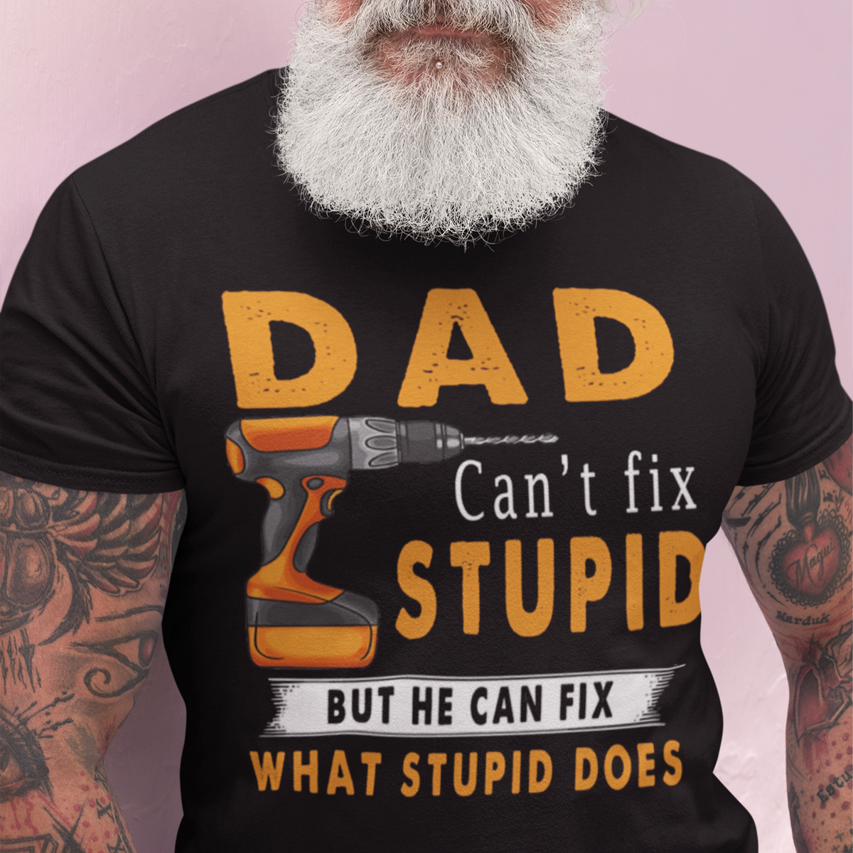 Dad Can't Fix Stupid But He Can Fix What Stupid Does Shirt, Father's Day Gift