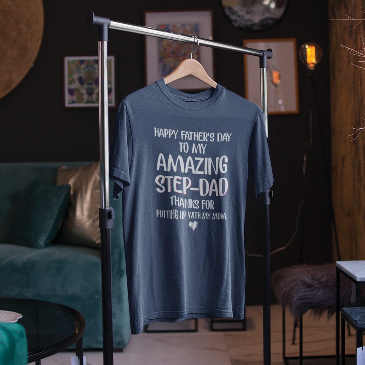 Happy Father's Day To My Amazing Step Dad Thanks For Putting Up With My Mom - Personalized T-Shirt